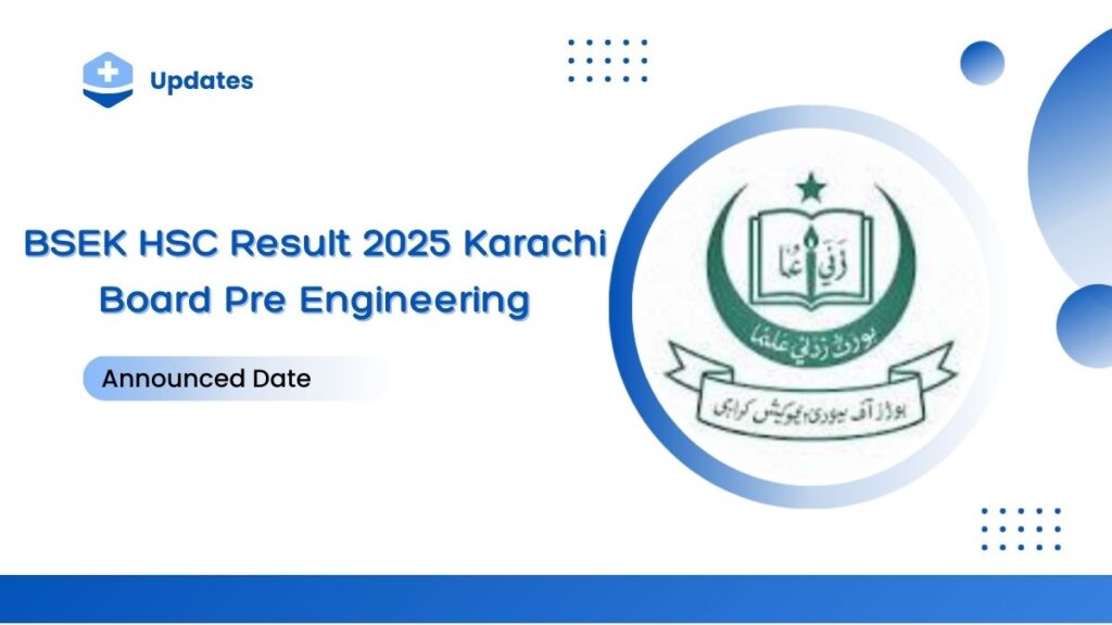 BSEK HSC Result 2025 Karachi Board Pre Engineering