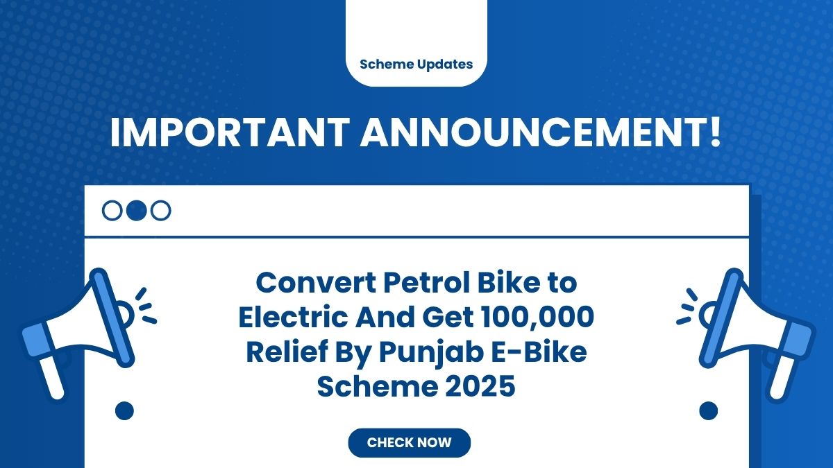 Convert Petrol Bike to Electric And Get 100,000 Relief By Punjab E-Bike Scheme 2025