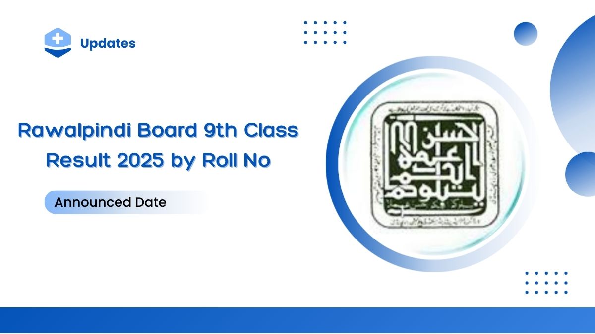Rawalpindi Board 9th Class Result 2025 by Roll No [ Link ]